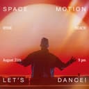 Hyde Beach Bodrum Presents Space Motion