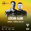 Goom Gum | Klein Phönix