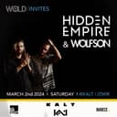 Wold Invites Hidden Empire & Wolfson @ Kalt Izmir