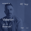 Valeron | Set In Bodrum