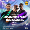 Adam Sellouk B2B Glowal + Hemi + Krey | Klein Phönix // Breathe