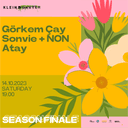 Görkem Çay + Sonvie & NON + Atay | Klein Garten