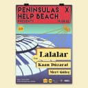 Peninsulas X Help Beach Presents: Lalalar (Live) & Kaan Düzarat & Mert Güleç