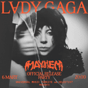 Mayhem Official Release Party (Lady Gaga Album Listening Party)