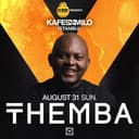 KAFES X MILO PRESENTS : THEMBA
