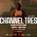 Channel Tres (Hybrid Dj Set)