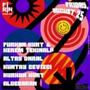 Fırın OpenAir: KEREM TEKİNALP & FURKAN KURT  + ALTAY ONRAL + KUNTAY CEVIZCI + HURKAN KURT + ALDEBARAN