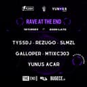 RAVE AT THE END