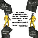 Queto,Caner Genc, Umut Akalın