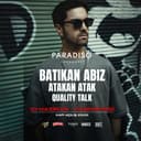 PARADISO x Batıkan Abız