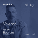 Valeron | Set In Bodrum