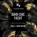 Kastavista Presents:  BOHO-CHIC Yacht Party