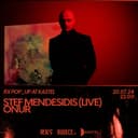 RX POP_UP: Stef Mendesidis (live)