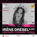 KASTEL #KLUBNIGHTSERIES004: IRÈNE DRÉSEL [LIVE]
