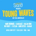 Young Waves - 3rd Year Anniversary