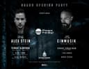 Ravers Empire Presents:  Alex Stein + Einmusik + Ferhat Albayrak