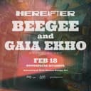 HEREAFTER - BeeGee & Gaia Ekho