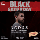 NODUS | Black Saturday
