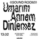 Umarım Annem Dinlemez After Party with Ece Özel