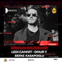 KASTEL #KLUBNIGHTSERIES018: ORKUN BOZDEMIR