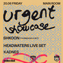 URGENT SHOWCASE