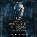 Ho-Pu’ Presents | James Harcourt + Gwen De Lien + Harbi + Canmiless & Ozuterik | Klein Harbiye