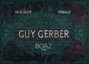 BOAZ House presents Guy Gerber