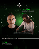 Techno Dampfer Istanbul w/ Ferhat Albayrak & IDA