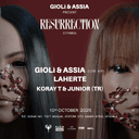 Giolì & Assia present: Resurrection Istanbul | Klein Phönix 