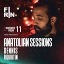 FIRIN x ANATOLIAN SESSIONS