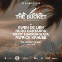 Gwen De Lien + Hugo Cantarra + Mert Harmankaya + Patrick Krause / We Love The Bucket | Klein Garten