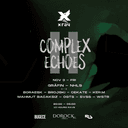 XRAY - COMPLEX ECHOES II