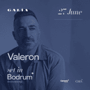 Valeron | Set In Bodrum