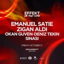 Effekt | On the Roof: Emanuel Satie, Zigan Aldi