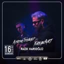 Furkan Kurt & Kerem Tekinalp @ Hof Otel Arsuz