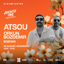 Aperitif Time Presents: Atsou + Orkun Bozdemir | Klein Garten