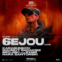 6EJOU (Live) - DARK AWAKENING