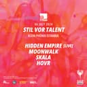 Hidden Empire + Moonwalk + SKALA + HOVR // Stil vor Talent Showcase | Klein Phönix