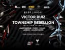 VICTOR RUIZ + TOWNSHIP REBELLION 