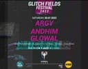 GLITCH FIELDS FESTIVAL