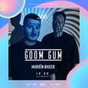 Goom Gum & Marien Baker |  EKY Music Group presents: 360 Music & Art Festival