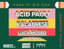Park'ta Bir Gün: Acid Pauli + Kalabrese + Luca Musto + Menachem 26