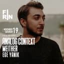 FIRIN x ANALOG CONTEXT