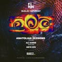 FIRIN x ANATOLIAN SESSIONS