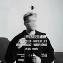 IPROMISEDMOM at KASTEL - CENTRUM PRESENTS
