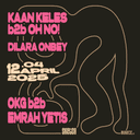 Kaan Keles & OH NO! - Dilara Onbey - OKG