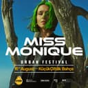 Urban Festival: Miss Monique