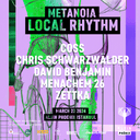 Coss + Chris Schwarzwalder + Menachem 26 + David Benjamin + Zettka // Metanoia Showcase