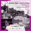 Noche: Adam Ten & Mita Gami