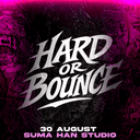 HARD or BOUNCE v3 